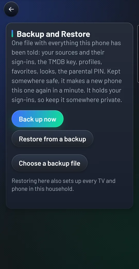 Backup and Restore on the phone: what the file holds, Back up now, Restore from a backup, Choose a backup file, and Restoring here also sets up every TV and phone in this household.
