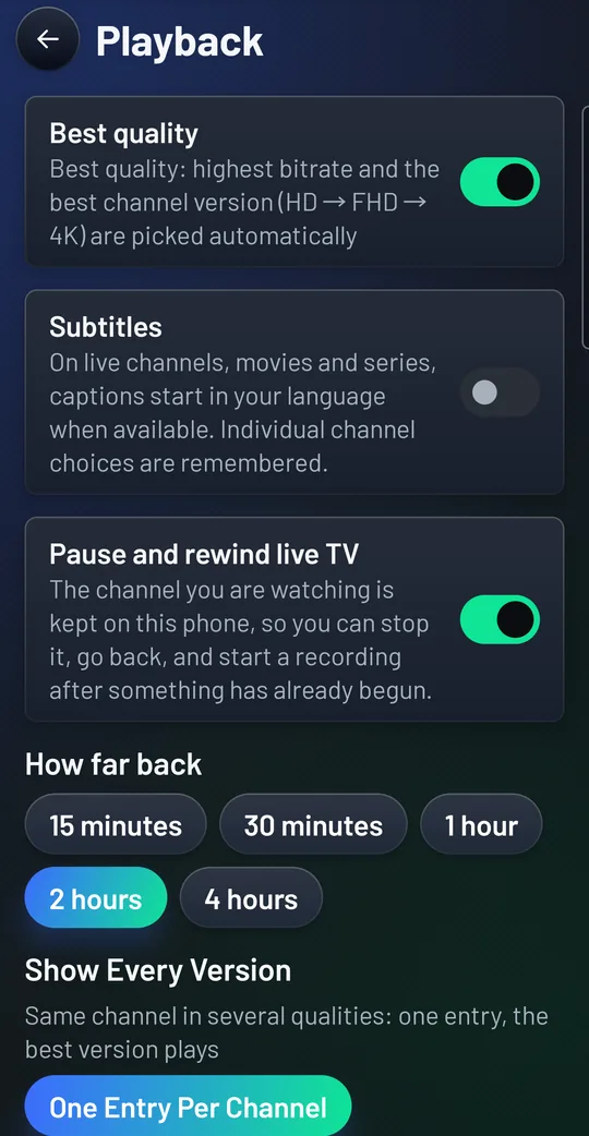 Playback settings on the phone: Best quality on, Subtitles off, Pause and rewind live TV on, How far back with 15 minutes, 30 minutes, 1 hour, 2 hours chosen and 4 hours, and One Entry Per Channel.